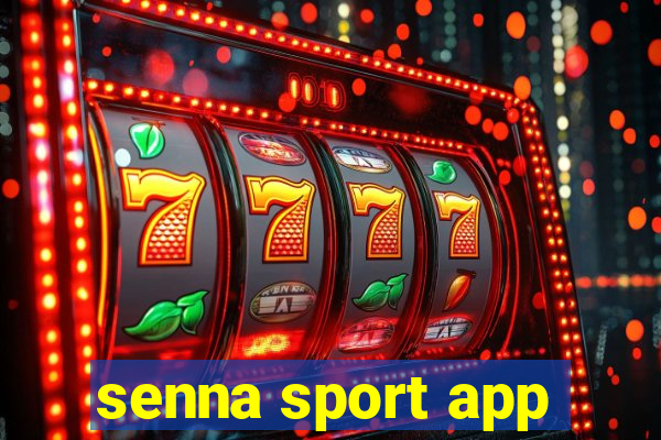 senna sport app